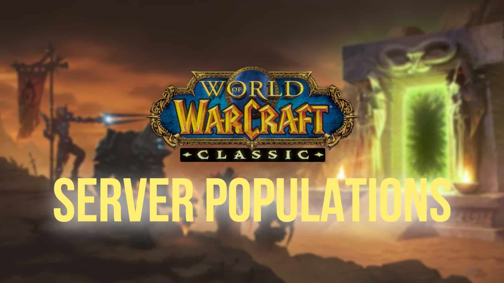 WoW Cataclysm Classic server populations in 2024 (June) - Dexerto